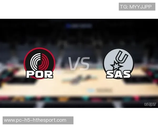 NBA直播掘金对阵马刺精彩对决全场回顾与分析